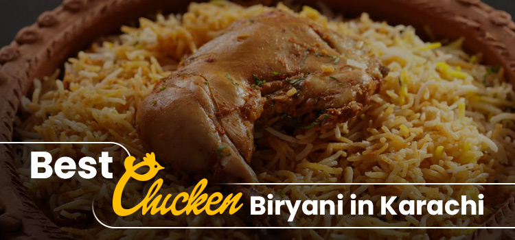 chicken nbiryani in karachi