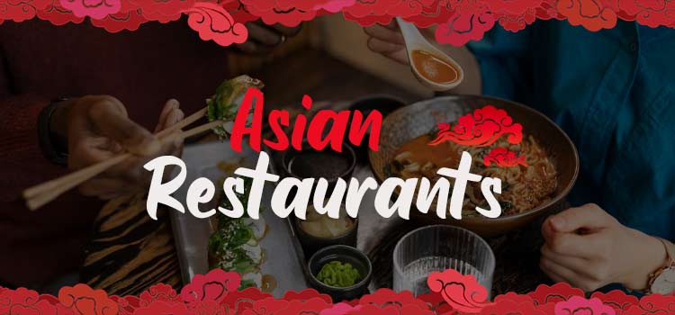asian restaurants