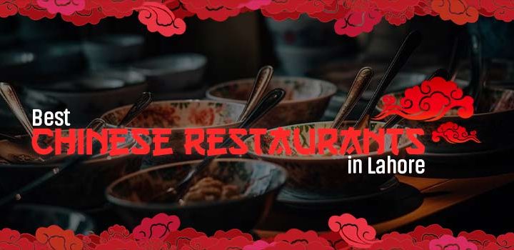 best chinese restaurants in lahore