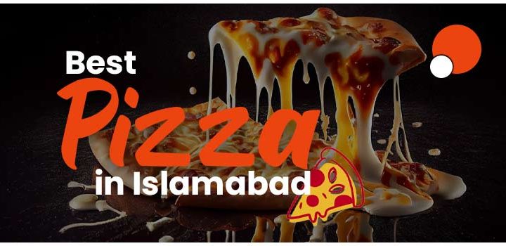 best pizza in islamabad