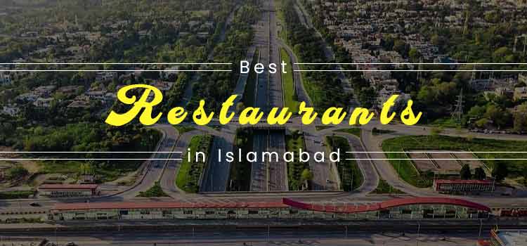 best restaurants in islamabad