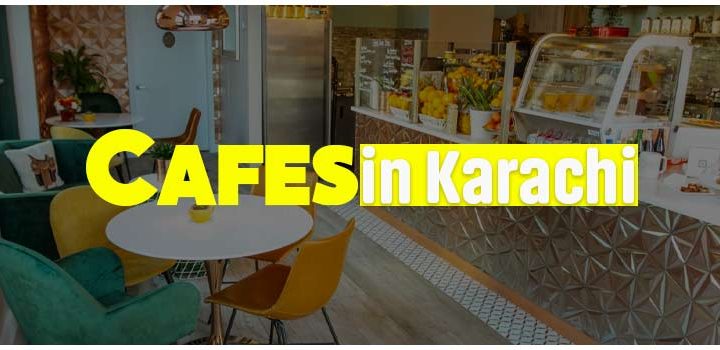 cafes in karachi