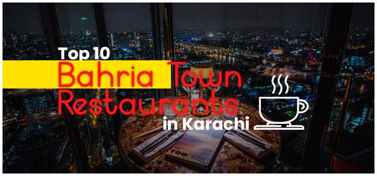 restaurants in bahria town karachi