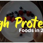 top 10 high protein foods in 2023