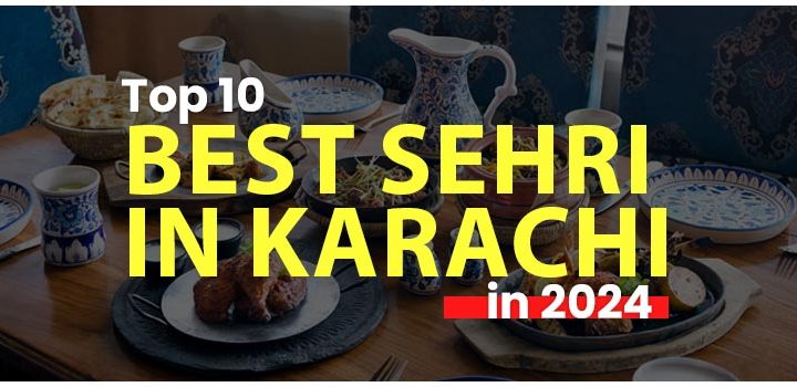 best sehri in karachi